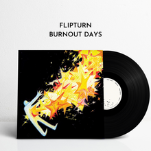Load image into Gallery viewer, Burnout Days (Vinyl)