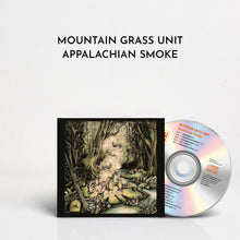 Load image into Gallery viewer, Mountain Grass Unit - Appalachian Smoke (CD)