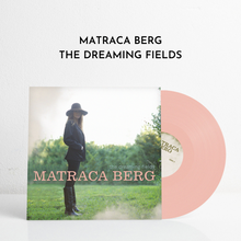 Load image into Gallery viewer, The Dreaming Fields (Ltd. Edition Vinyl)