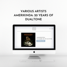 Load image into Gallery viewer, Amerikinda: 20 Years of Dualtone (Digital Download)
