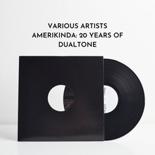 Load image into Gallery viewer, Amerikinda: 20 Years of Dualtone (Vinyl Test Pressing 2xLP)
