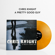 Load image into Gallery viewer, A Pretty Good Guy (Tangerine Vinyl)