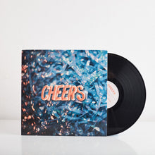 Load image into Gallery viewer, Cheers (Vinyl)