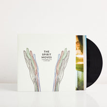 Load image into Gallery viewer, The Spirit Moves (Vinyl)