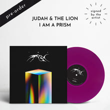 Load image into Gallery viewer, Judah &amp; the Lion - I AM A PRISM (Signed Orchid Vinyl) [Pre-Order]
