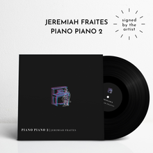 Load image into Gallery viewer, Piano Piano 2 (Signed Vinyl)
