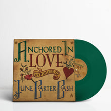 Load image into Gallery viewer, Anchored In Love: A Tribute To June Carter Cash (Magnolia Variant)
