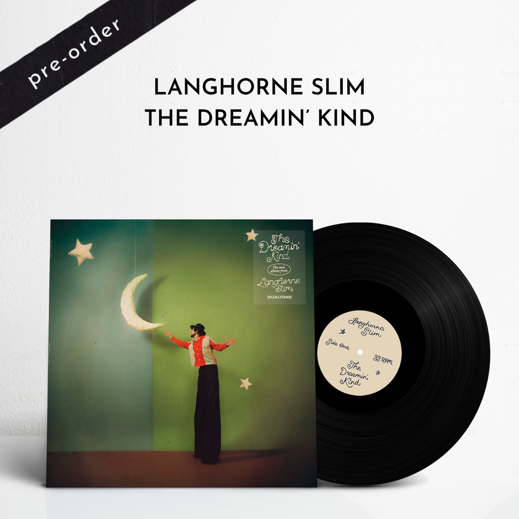 The Dreamin' Kind (Vinyl)[Pre-Order]