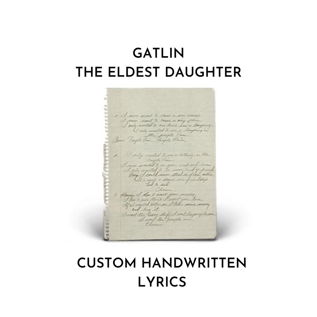 Custom Handwritten Lyrics by Gatlin [Pre-Order]