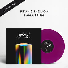 Load image into Gallery viewer, Judah &amp; the Lion - I AM A PRISM (Orchid Vinyl) [Pre-Order]
