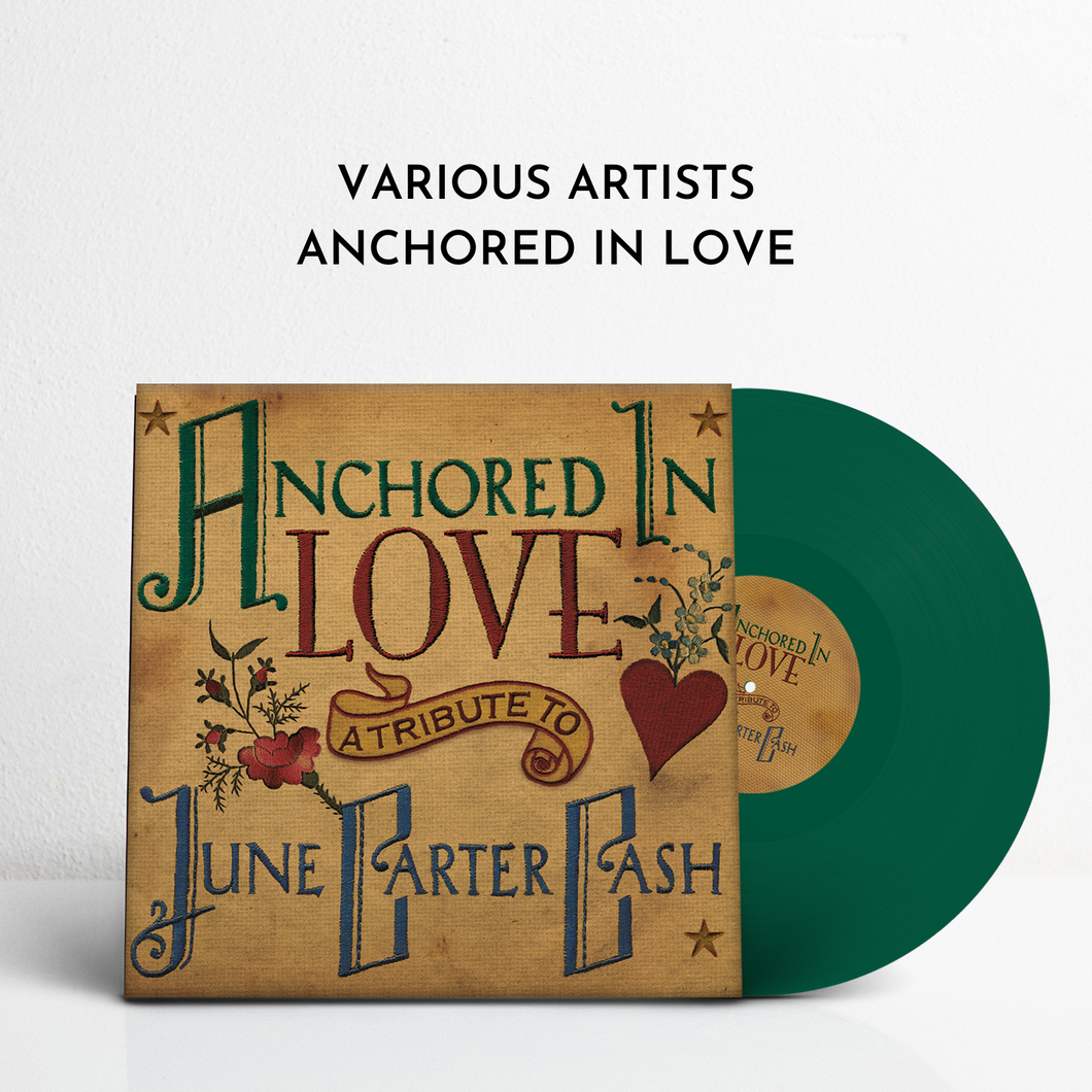 Anchored In Love: A Tribute To June Carter Cash (Magnolia Variant)