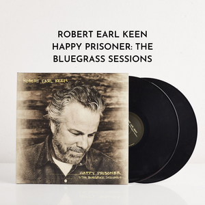 Happy Prisoner: The Bluegrass Sessions (Vinyl)